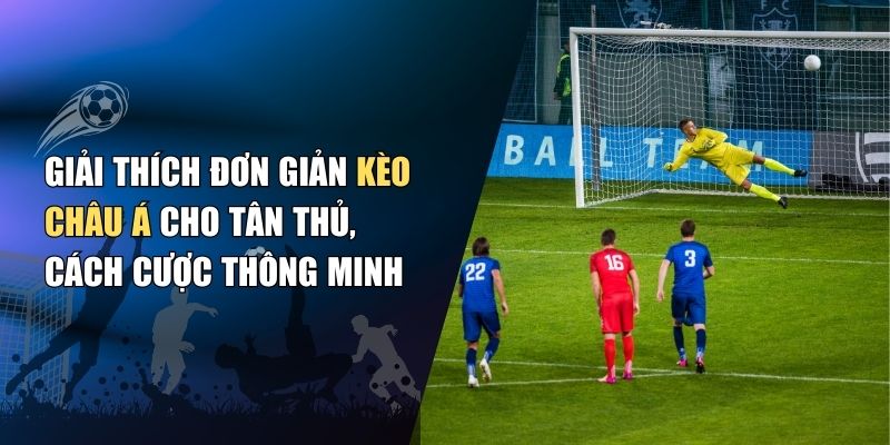 Kèo Châu Á